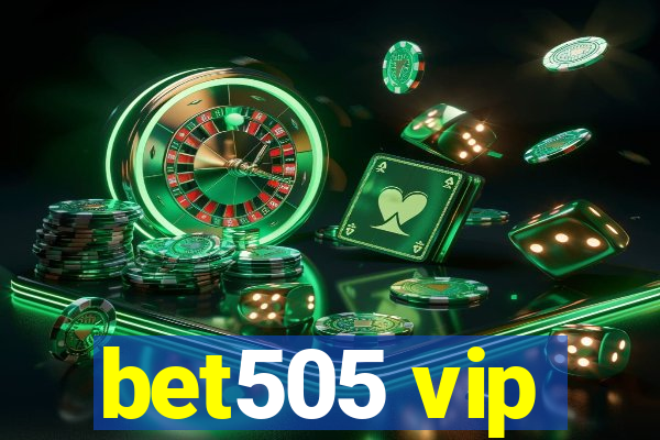 bet505 vip